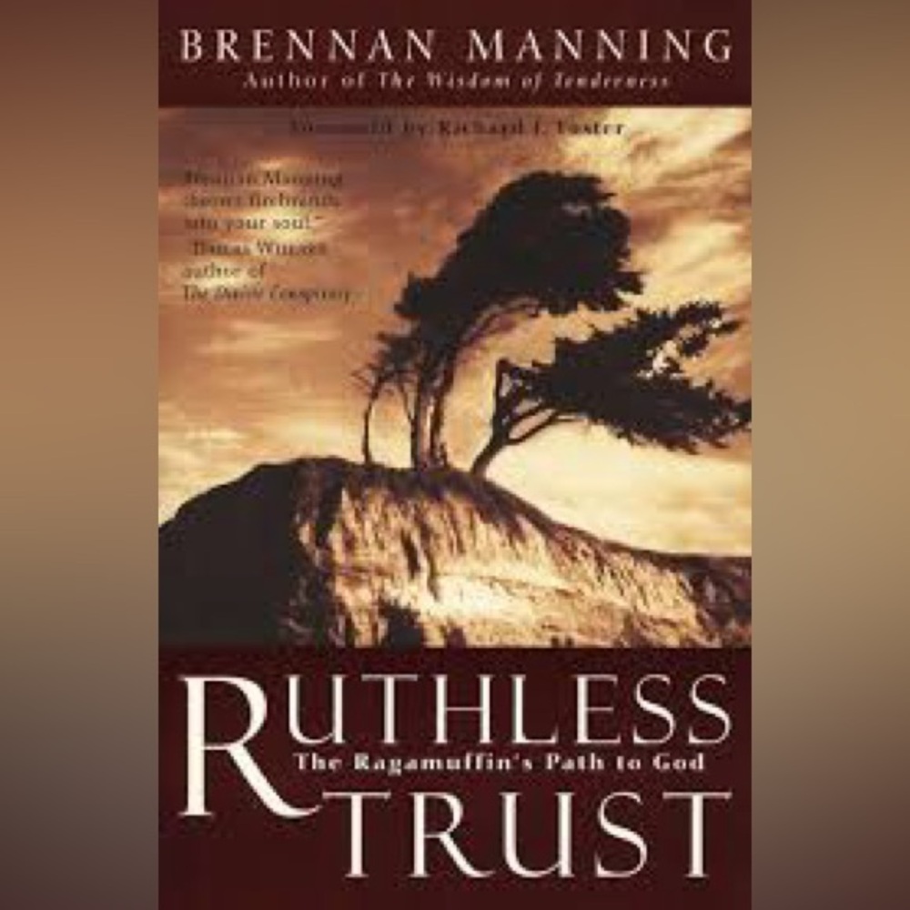 Ruthless Trust Book by Brennan Manning